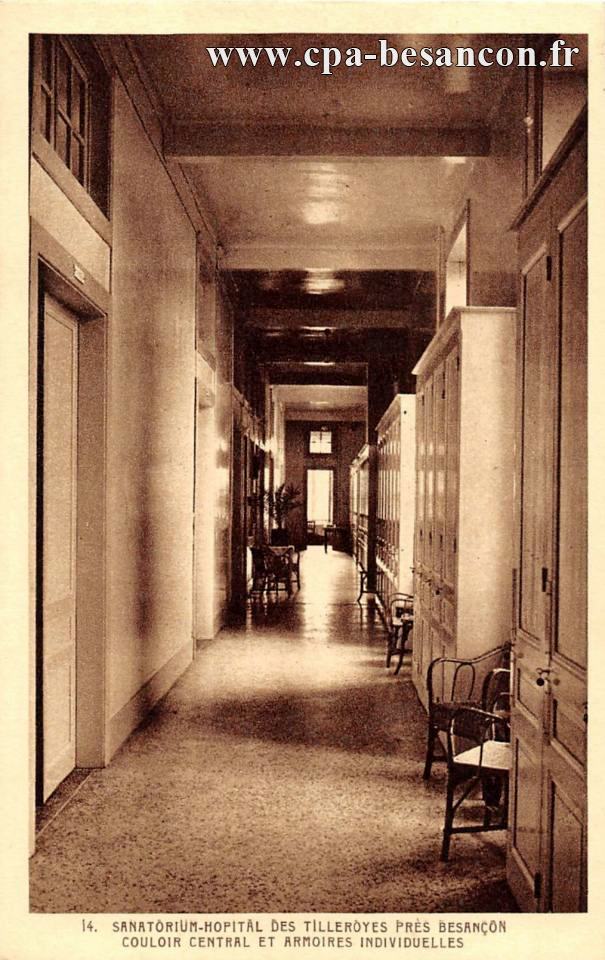 14. SANATORIUM-HOPITAL DES TILLEROYES PRÈS  BESANÇON - COULOIR CENTRAL ET ARMOIRES INDIVIDUELLES